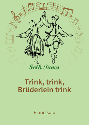 Book cover for Trink, trink, Bruderlein trink