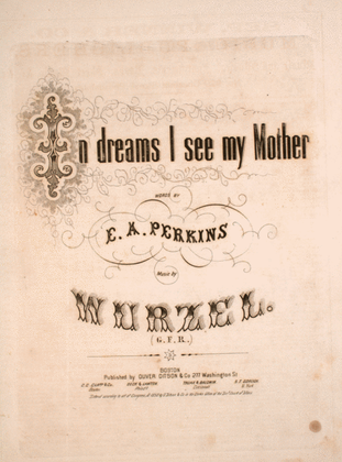 In Dreams I See My Mother
