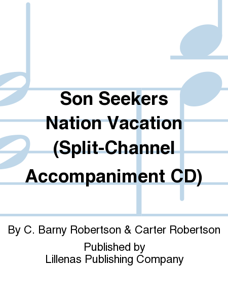 Son Seekers Nation Vacation (Split-Channel Accompaniment CD)