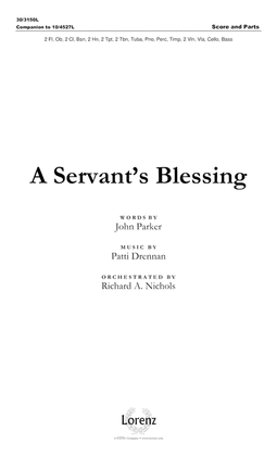 A Servant’s Blessing - Full Orchestra Score and Parts