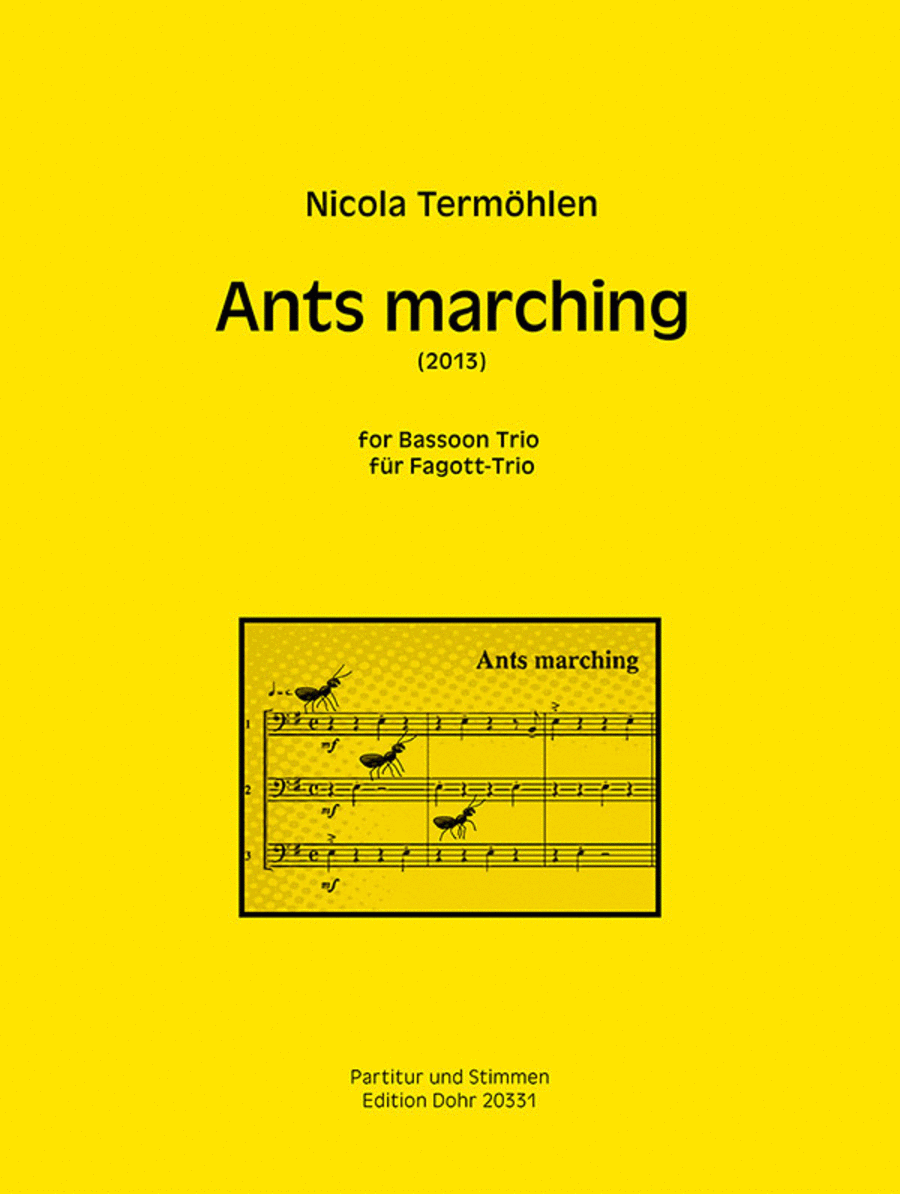 Ants marching für Fagott-Trio (2013)
