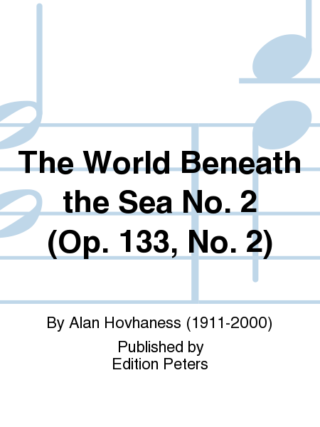 The World Beneath the Sea No. 2 (Op. 133 No. 2)