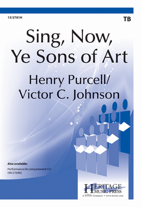 Sing, Now, Ye Sons of Art