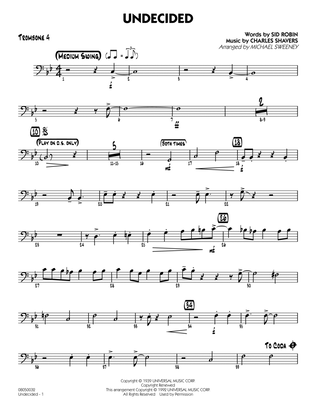 Undecided - Trombone 4