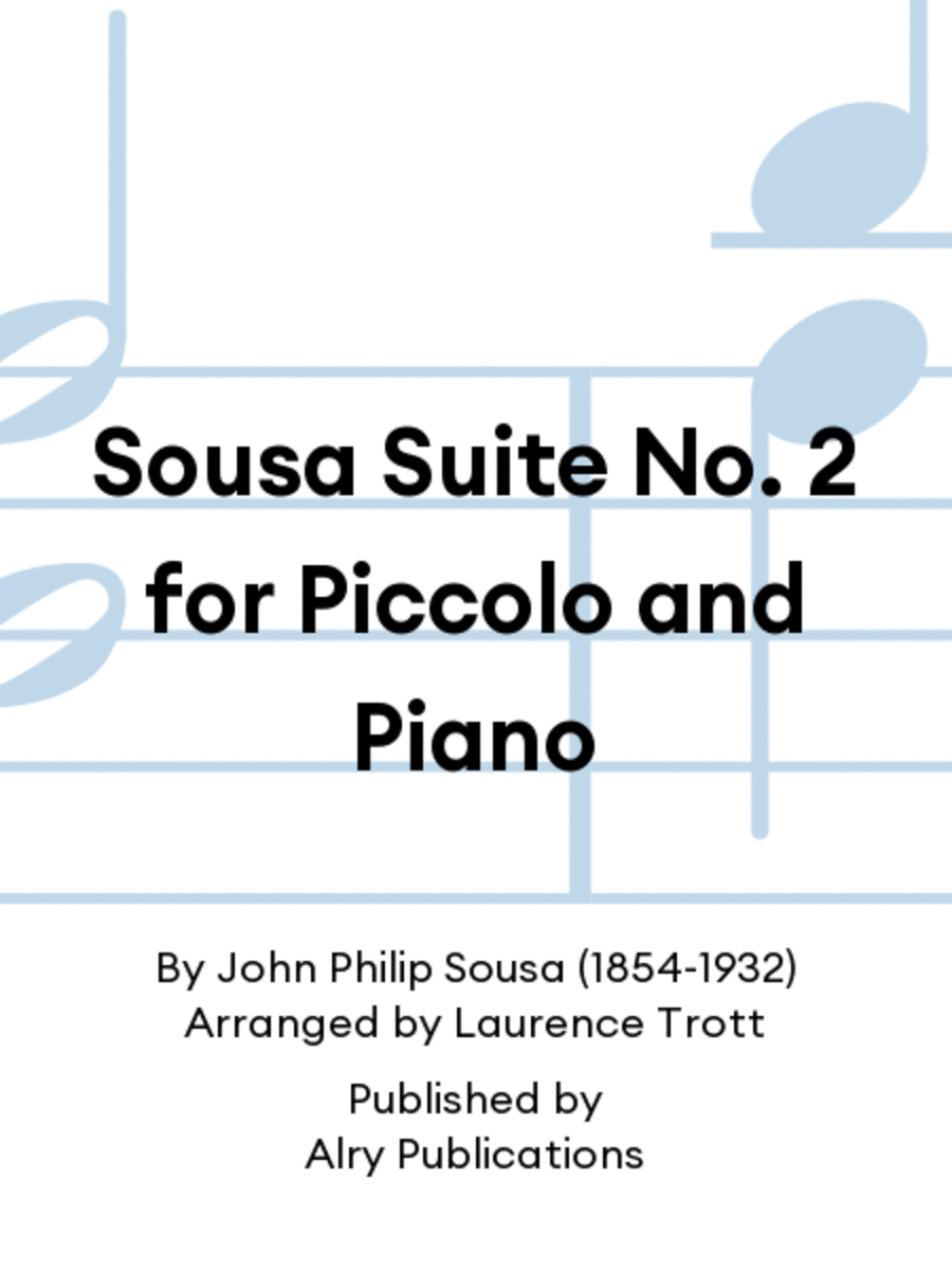 Sousa Suite No. 2 for Piccolo and Piano Piccolo scores gallery preview page 1