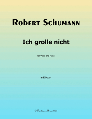 Ich grolle nicht, by Schumann, in E Major