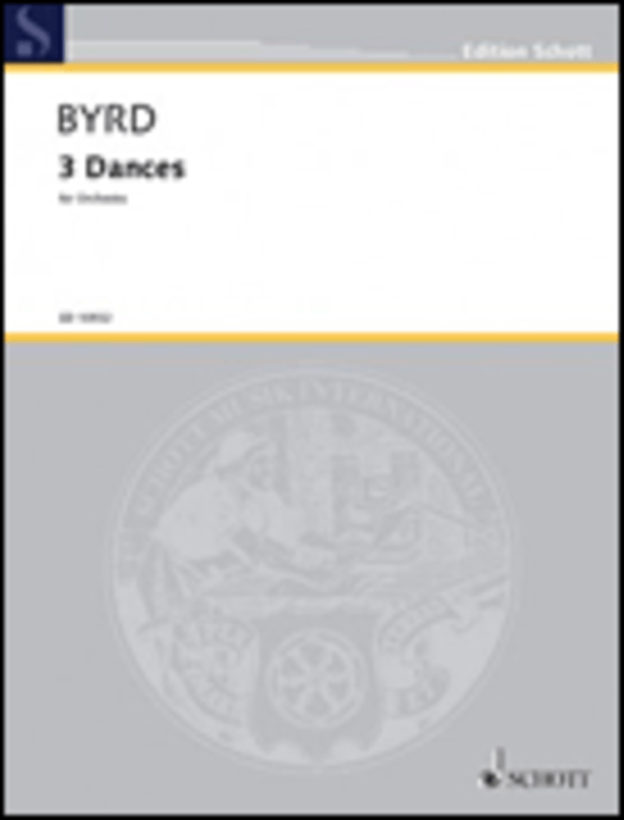 3 Dances by William Byrd Orchestra - Sheet Music