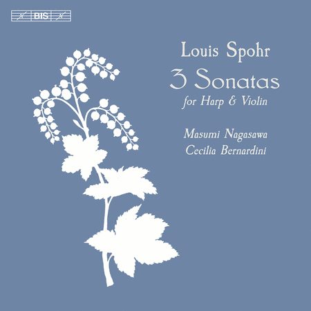 Spohr: 3 Sonatas for Harp & Violin