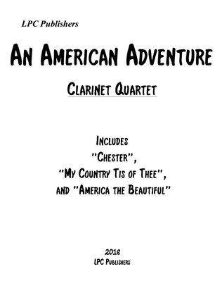An American Adventure for Clarinet Quartet