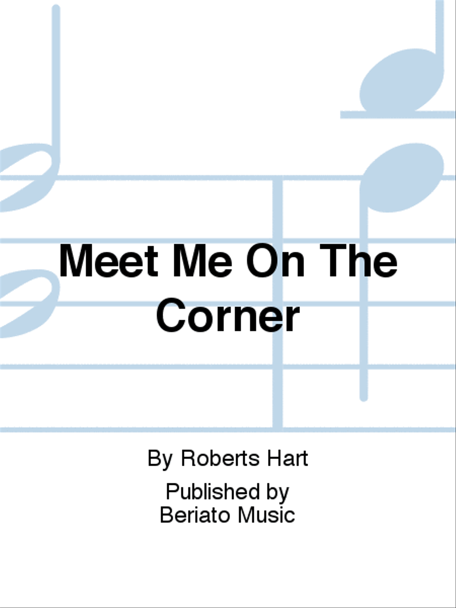 Meet Me On The Corner Piano, Vocal, Guitar scores gallery preview page 1