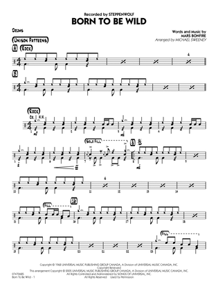 Born to Be Wild (arr. Michael Sweeney) - Drums