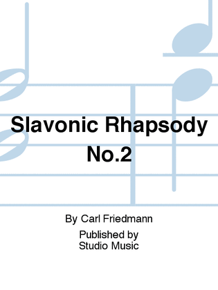 Slavonic Rhapsody No.2