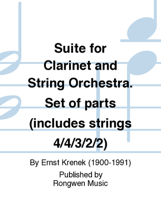 Suite for Clarinet and String Orchestra. Set of parts (includes strings 4/4/3/2/2)