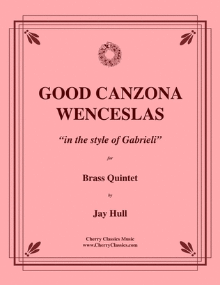 Good Canzona Wenceslas for Brass Quintet
