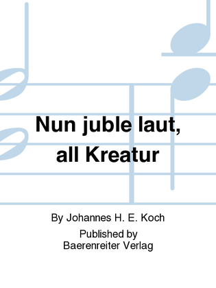 Book cover for Nun juble laut, all Kreatur (1959)