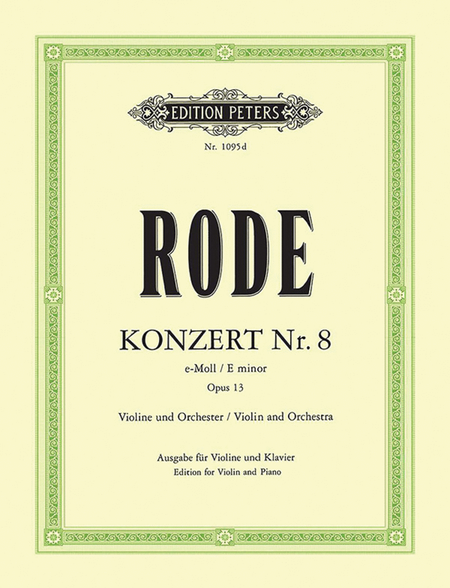 Violin Concerto No. 8 in E minor Op. 13 (Edition for Violin and Piano)