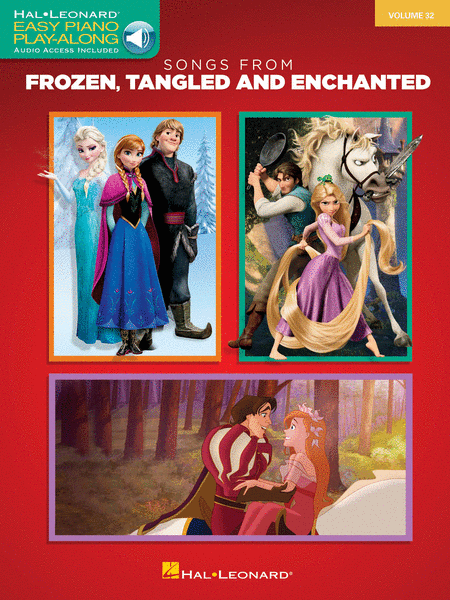 Songs from Frozen, Tangled and Enchanted (Easy Piano CD Play-Along Volume 32)