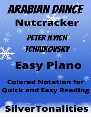 Book cover for Arabian Dance Nutcracker Suite Easy Piano Sheet Music with Colored Notation