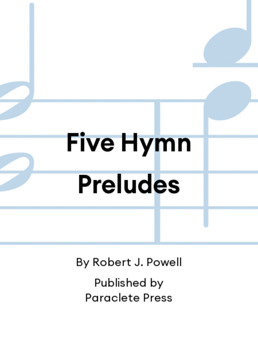 Five Hymn Preludes