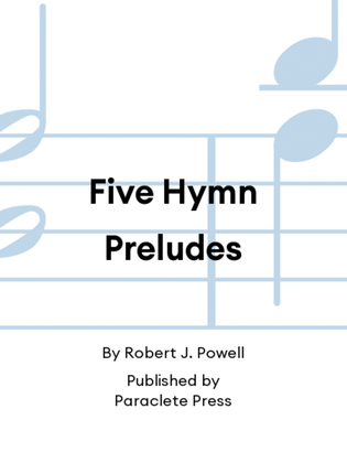 Five Hymn Preludes