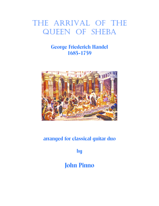 Book cover for The Arrival of the Queen of Sheba (Handel) arr. for classical guitar duo