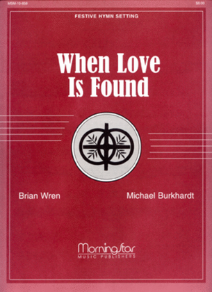 Book cover for When Love Is Found