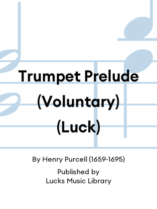 Book cover for Trumpet Prelude (Voluntary) (Luck)