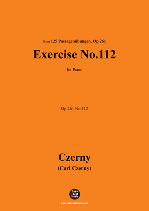 C. Czerny-Exercise No.112,Op.261 No.112