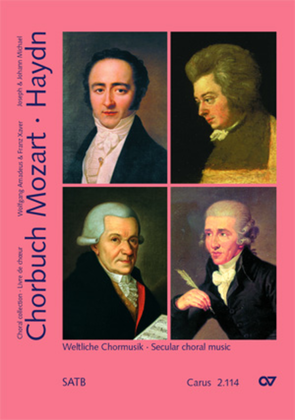 Book cover for Choral collection Mozart / Haydn, vol. IV. Secular choral music for mixed voices a cappella or with keyboard instrument