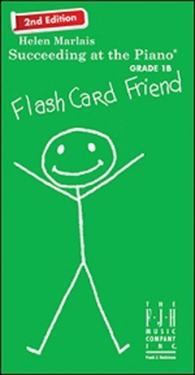 Book cover for Succeeding at the Piano, Flash Card Friend - Grade 1B (2nd Edition)