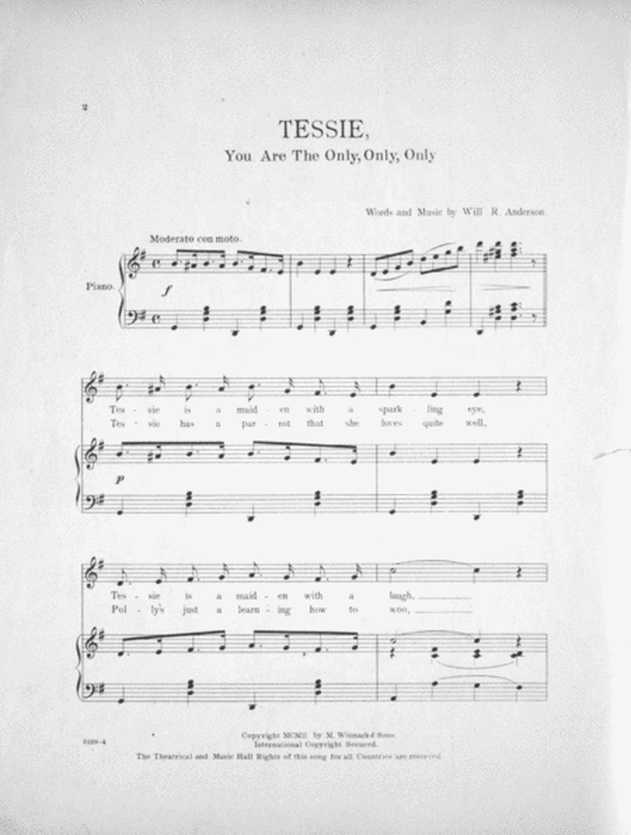 Tessie, You are the Only, Only, Only