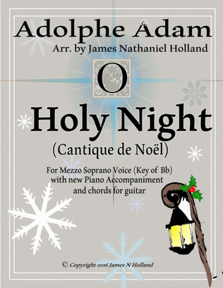 O Holy Night (Cantique de Noel) Adolphe Adam for Solo Mezzo Soprano Voice (Key of Bb)