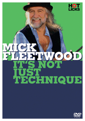 Book cover for Mick Fleetwood - It's Not Just Technique