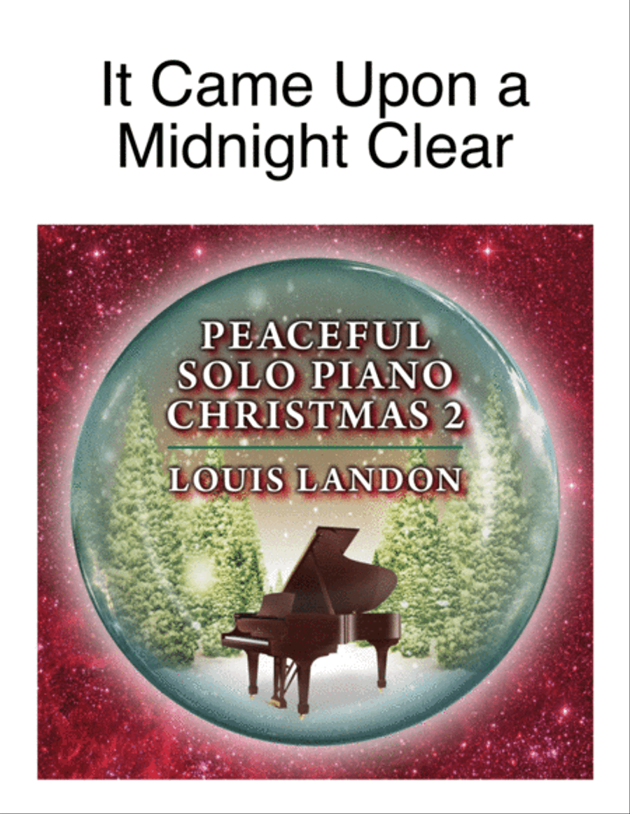 It Came Upon a Midnight Clear - Traditional Christmas - Louis Landon - Solo Piano Piano Solo scores gallery preview page 1