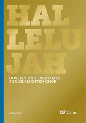 Book cover for Hallelujah. Gospels and Spirituals for mixed choir