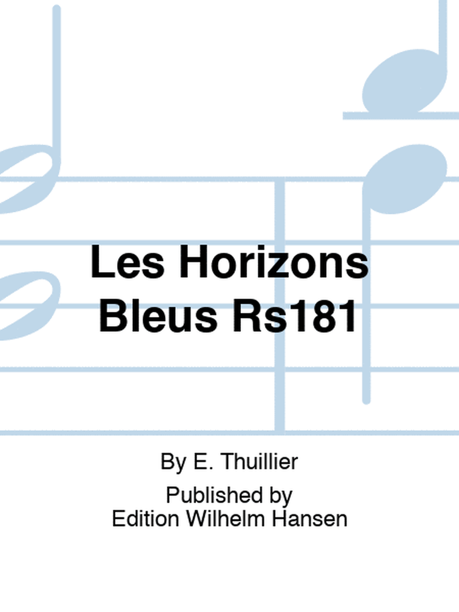 Les Horizons Bleus Rs181