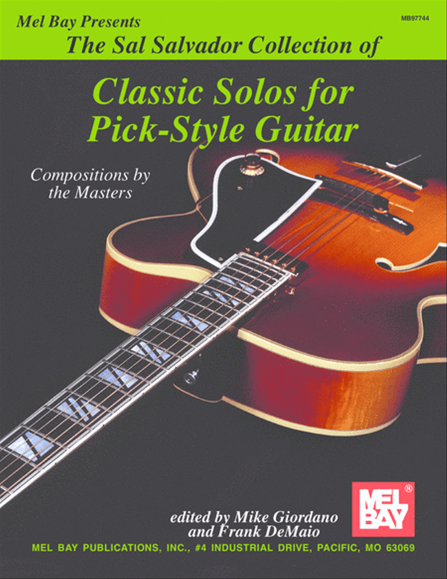 Sal Salvador Collection of Classic Solos for Pick-Style Guitar