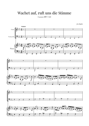 Bach - Wachet auf, ruft uns die Stimme BWV 140 (for Violin, Cello and Piano)