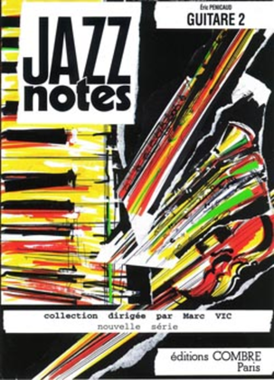 Book cover for Jazz Notes Guitare 2: Le blues de l'homme moderne