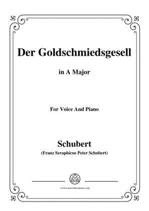 Schubert-Der Goldschmiedsgesellc,in A Major,D.560,for Voice and Piano