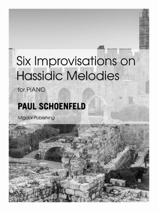 Book cover for Six Improvisations on Hassidic Melodies for Piano Solo