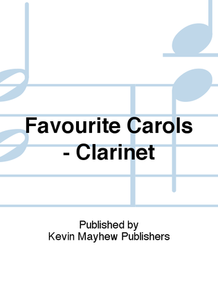Favourite Carols - Clarinet