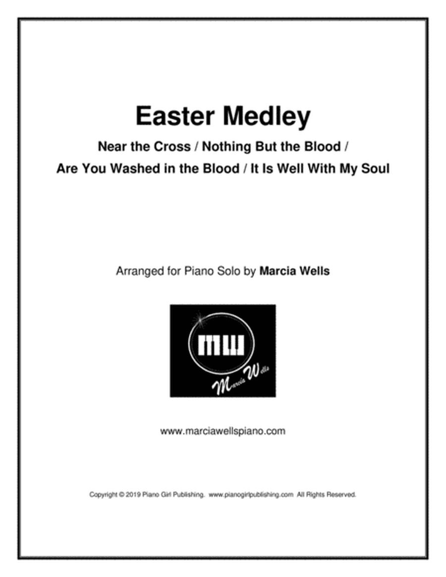 Easter Medley: Near the Cross / Nothing But the Blood / Are You Washed in the Blood / It is Well Wi image number null
