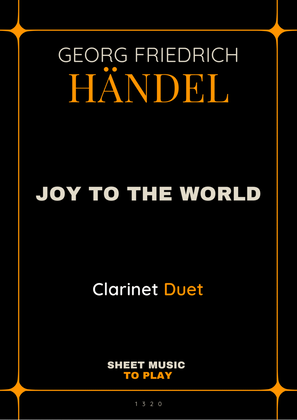 Joy To The World - Clarinet Duet (Full Score and Parts)