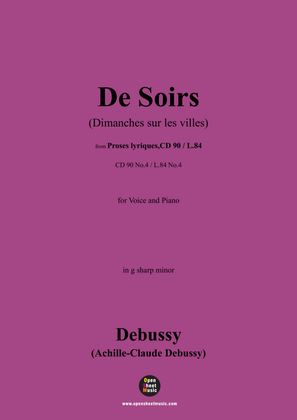 Book cover for Debussy-De Soirs(Dimanches sur les villes),in g sharp minor,CD 90 No.4(L.84 No.41)