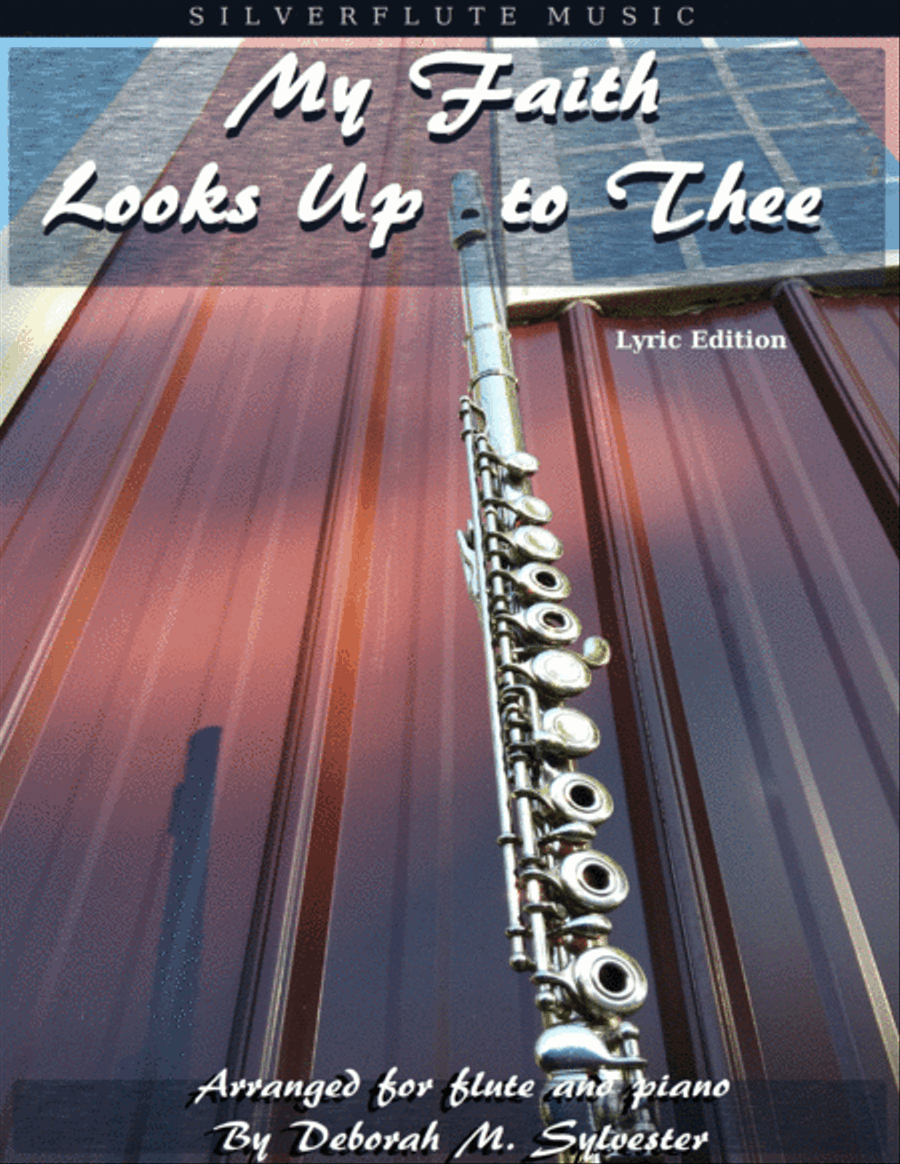 My Faith Looks Up to Thee (Medley) Flute Solo scores gallery preview page 1