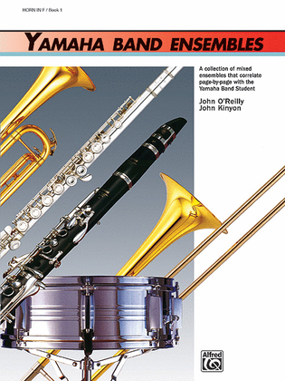 Book cover for Yamaha Band Ensembles, Book 1