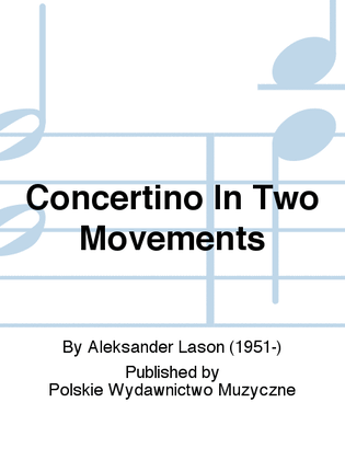 Concertino In Two Movements