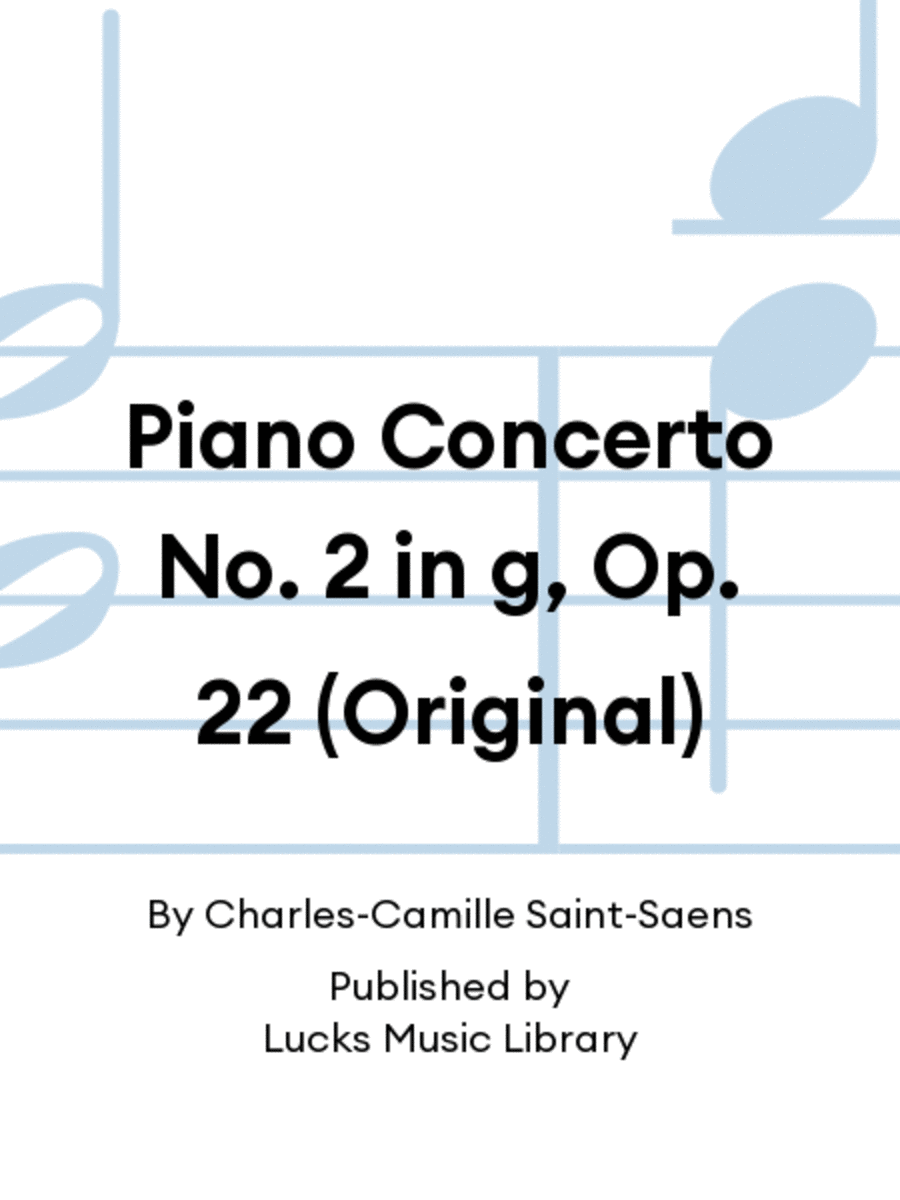 Piano Concerto No. 2 in g, Op. 22 (Original)
