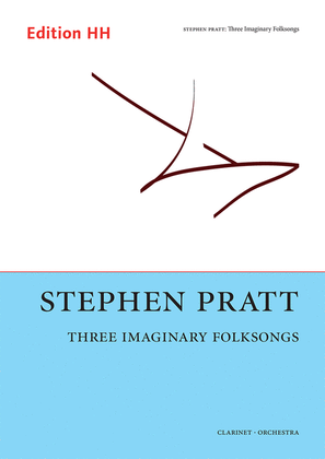Three Imaginary Folksongs